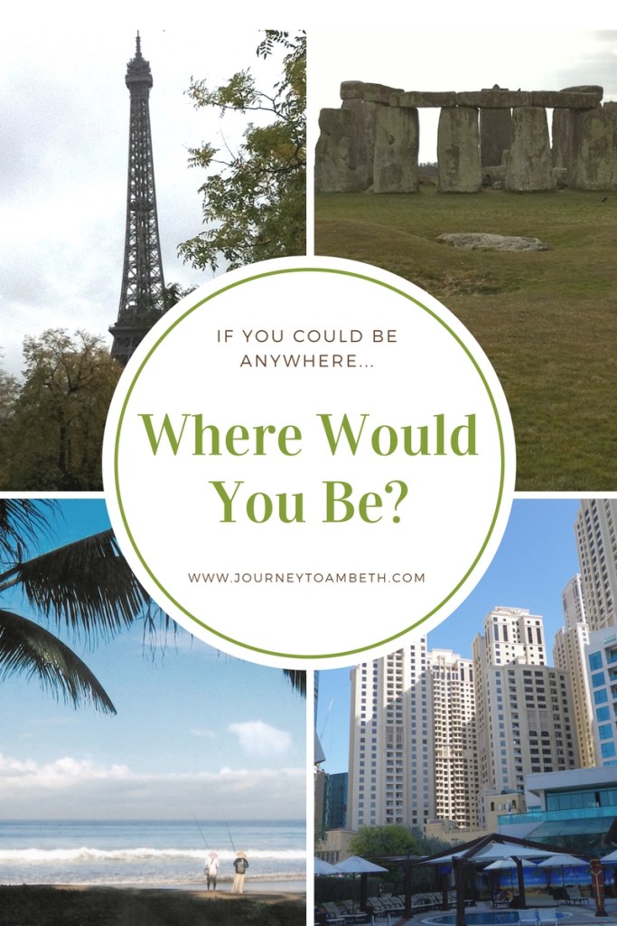 if-you-could-be-anywhere